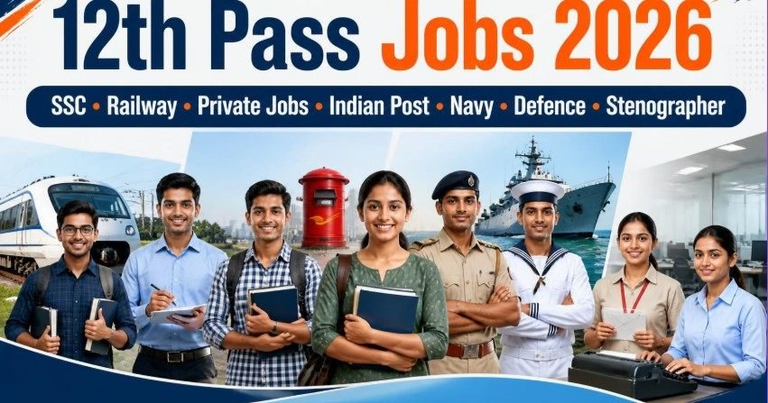12th Pass Job 2026